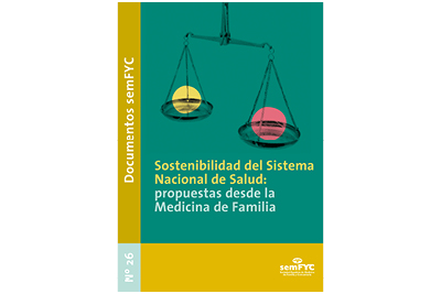 Doc 26. Sostenibilidad del Sistema Nacional de Salud: propuestas desde la Medicina de Familia